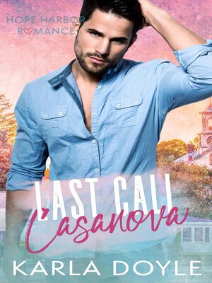 cover image of Last Call Casanova